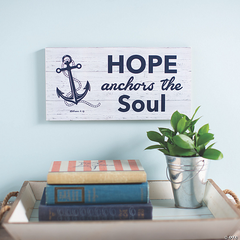 Hope Anchors The Soul Wall Sign Oriental Trading