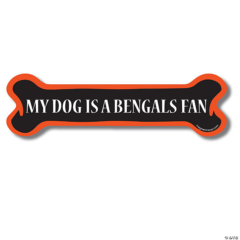 Magnet Me Up My Dog is a Bengals Fan Dog Bone Magnet Decal, 2x7 Inches,  Heavy Duty Automotive Magnet for Car Truck SUV