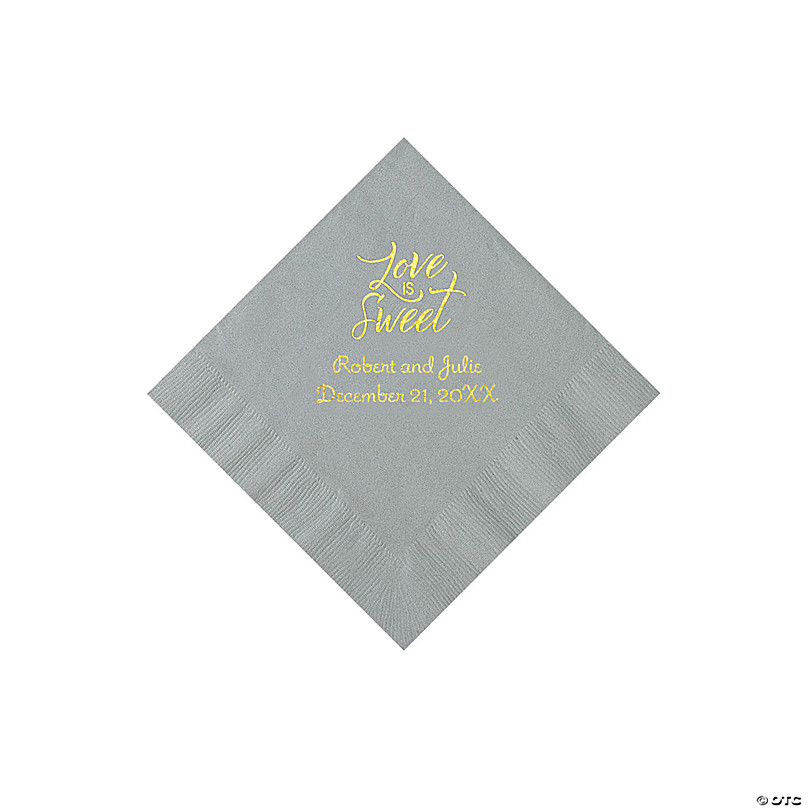 Silver Love Is Sweet Personalized Napkins with Gold Foil - Beverage ...