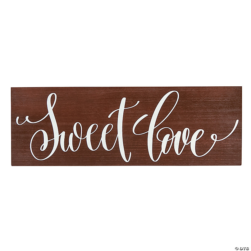 Sweet Love Sign | Oriental Trading