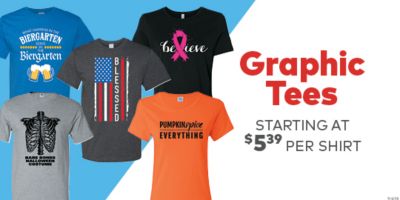 Graphic Tees - Starting at $4.99 per Shirt