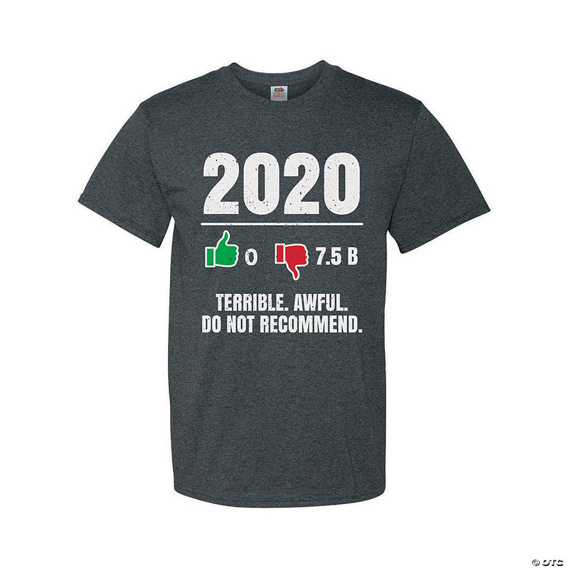 2020 Terrible Awful Adult’s T-Shirt | Oriental Trading