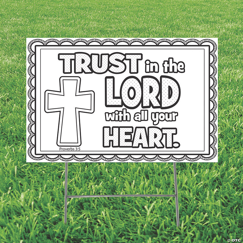 23" x 15" Color Your Own Trust in the Lord Yard Sign Image