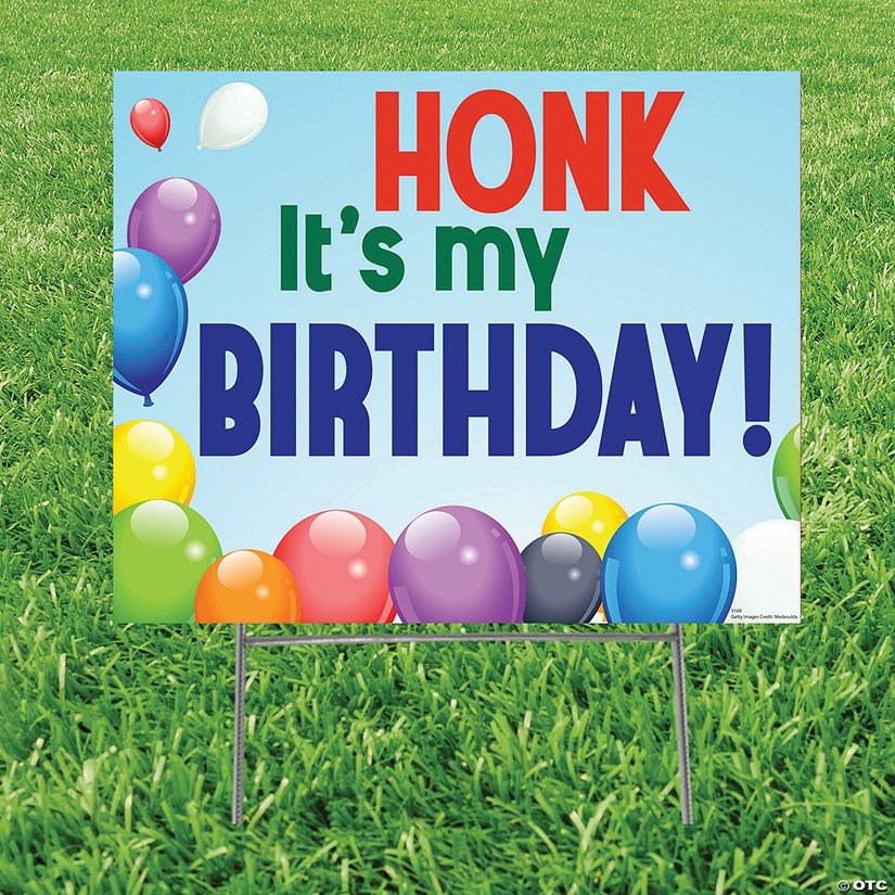 23" x 18 1/2" Honk It&#8217;s My Birthday Yard Sign Image