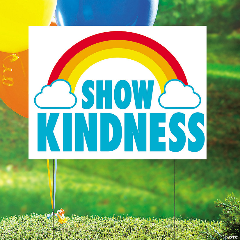 24" x 18" Show Kindness Yard Sign Image