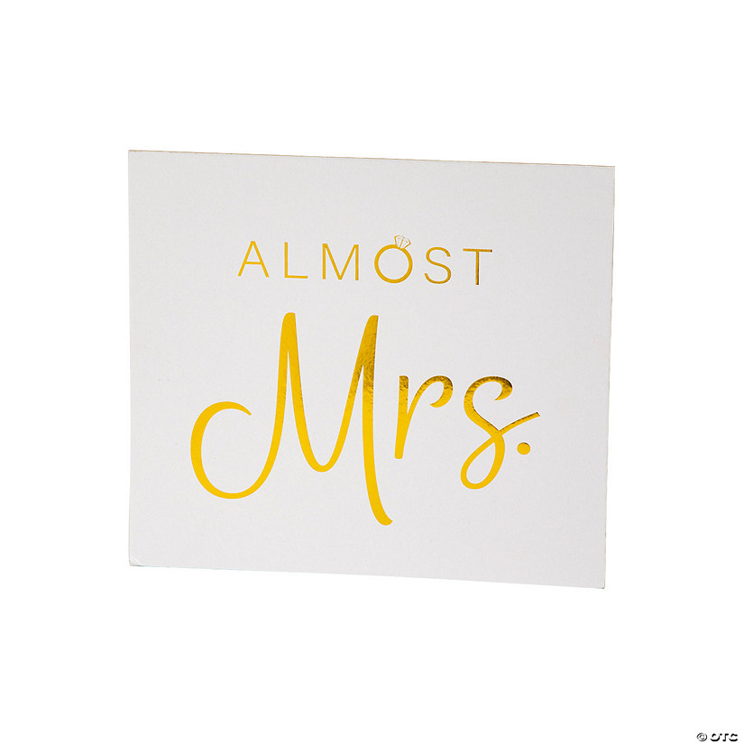 Almost Mrs. Table Sign with Easel Image