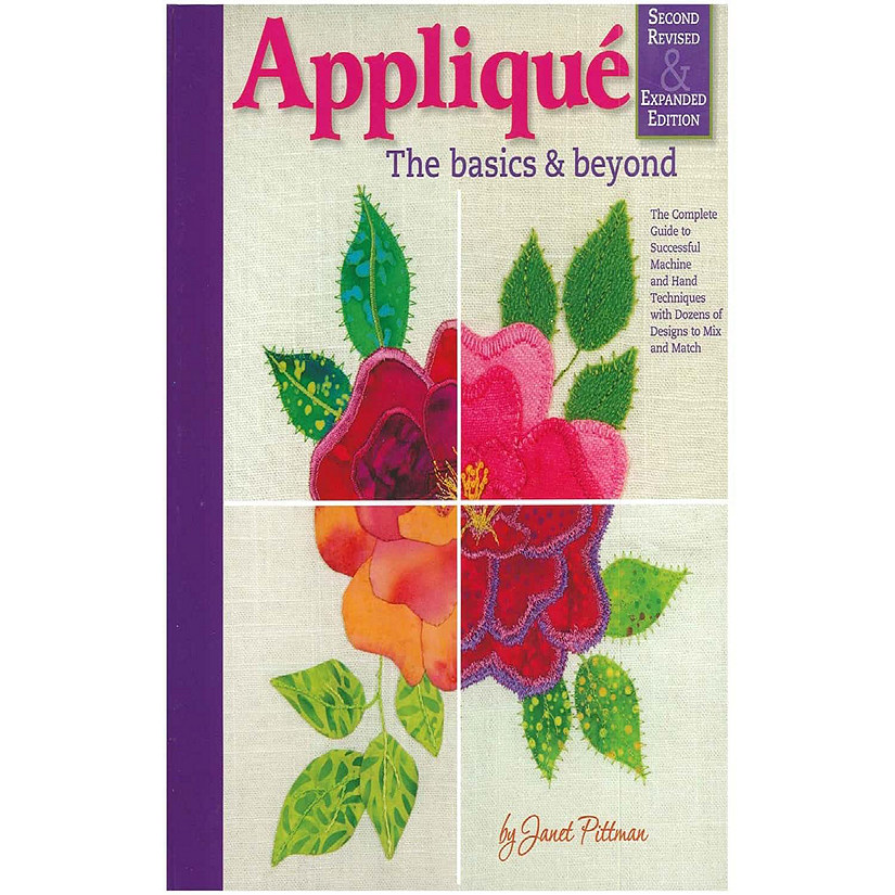 Applique The Basics And Beyond 2 Book