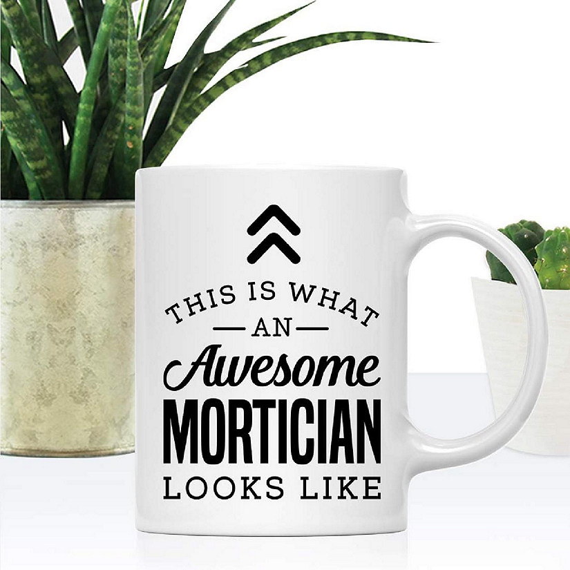Awesome Mortician Ceramic Coffee Tea Mug Image