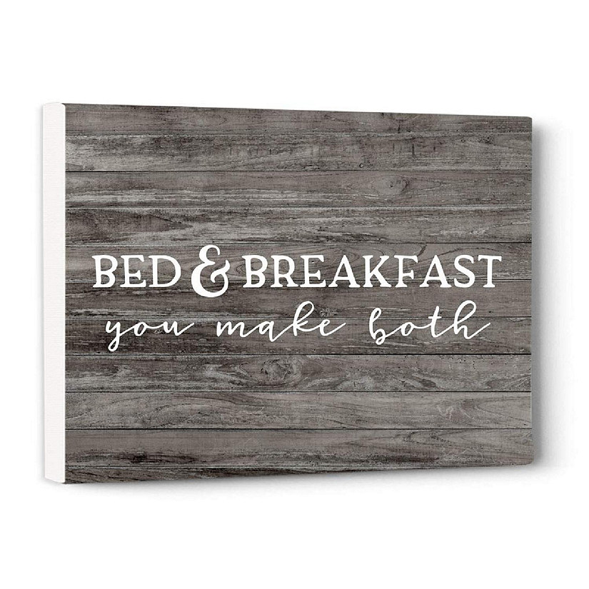 Bed &amp; Breakfast You Make Both 8.5x11in Image