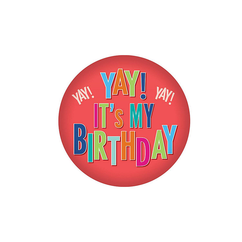 Beistle - Yay! It's My Birthday Button - 6 Pack Image