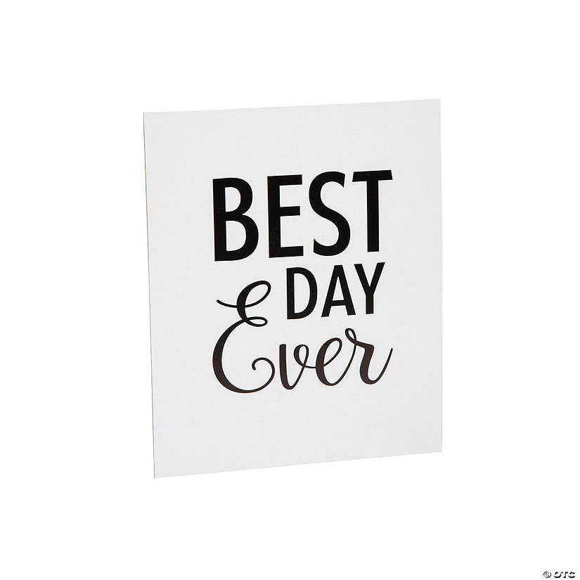 Best Day Ever Tabletop Sign Image