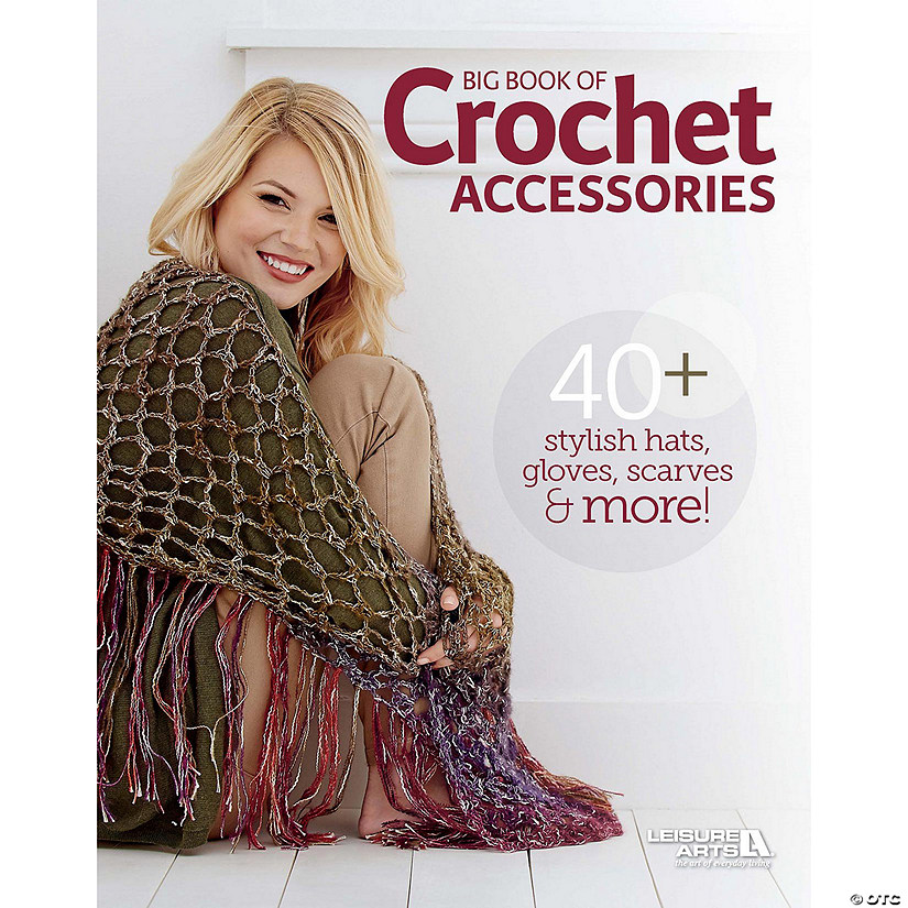 Big Book Of Crochet Accessories Book Image