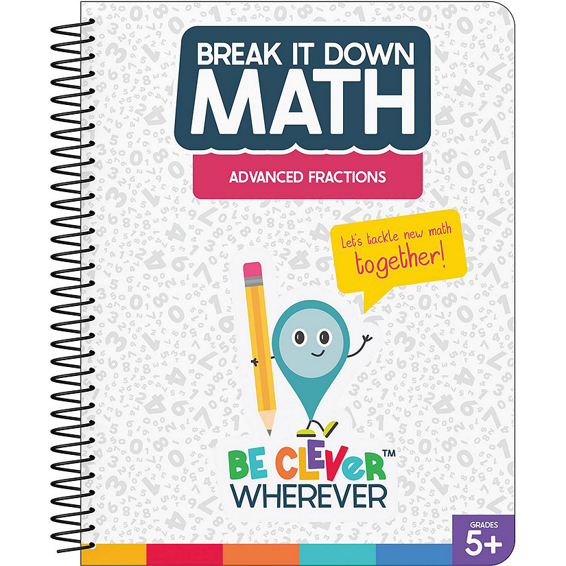 Break It Down Advanced Fractions Reference Book Image
