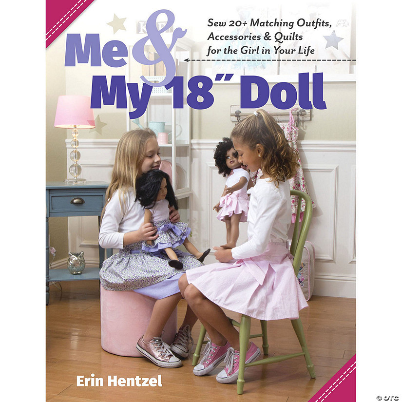 C&T Publishing Me and My 18" Doll Book&#160; &#160;&#160; &#160; Image