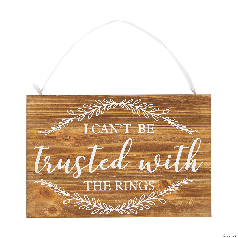 Can't Be Trusted Ring Bearer Sign Image