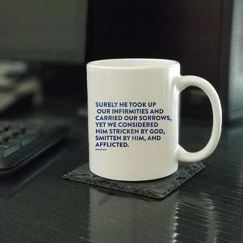 Ceramic Mug Bible Verse Isa 53:4 Image