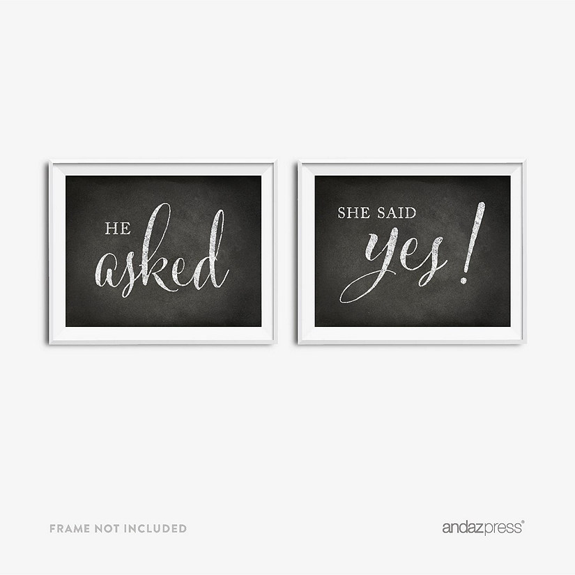 Chalkboard He Asked Yes Sign 8.5x11 Image