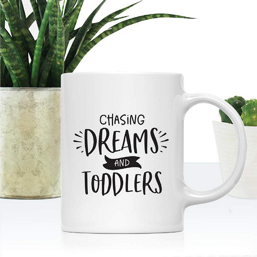 Chasing Dreams &amp; Toddlers Mug Image