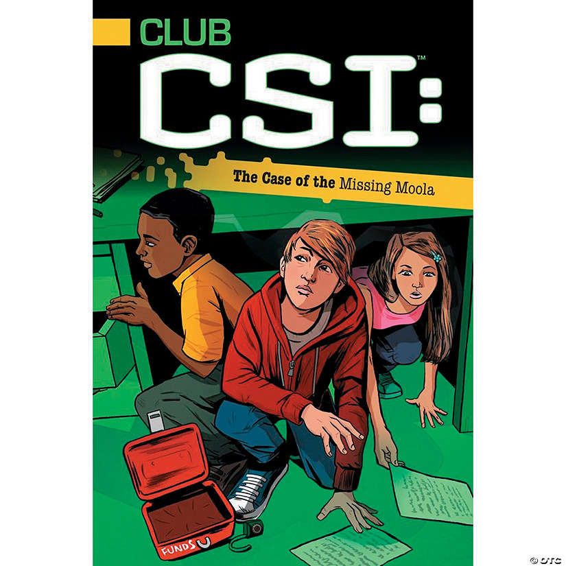 Club CSI: The Case of the Missing Moola Image