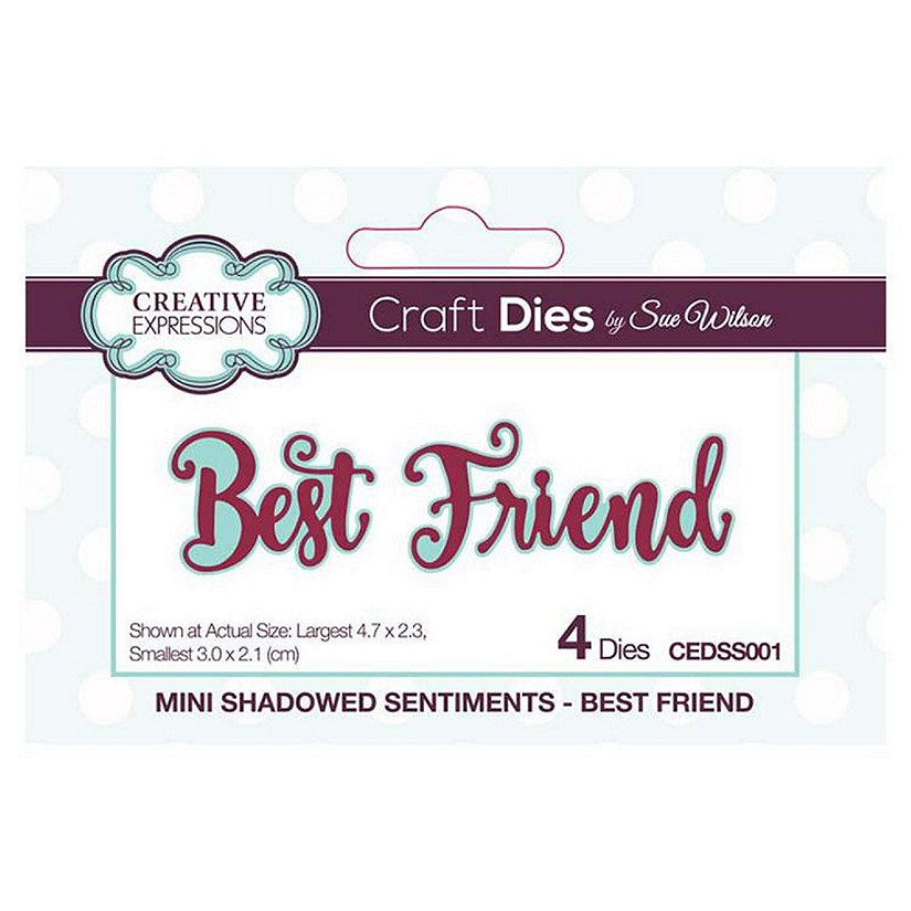 Creative Expressions Mini Shadowed Sentiments Best Friend Image