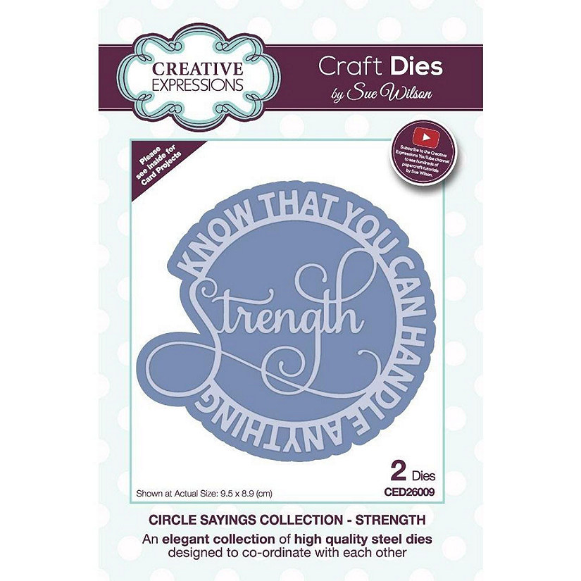 Creative Expressions Sue Wilson Circle Sayings Strength Craft Die Image