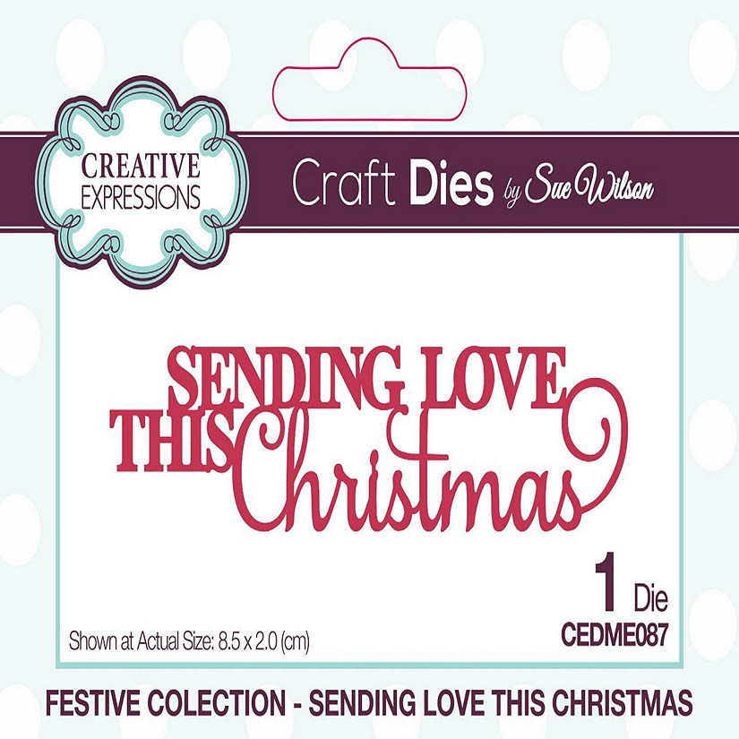 Creative Expressions Sue Wilson Mini Expressions Sending Love This Christmas Image