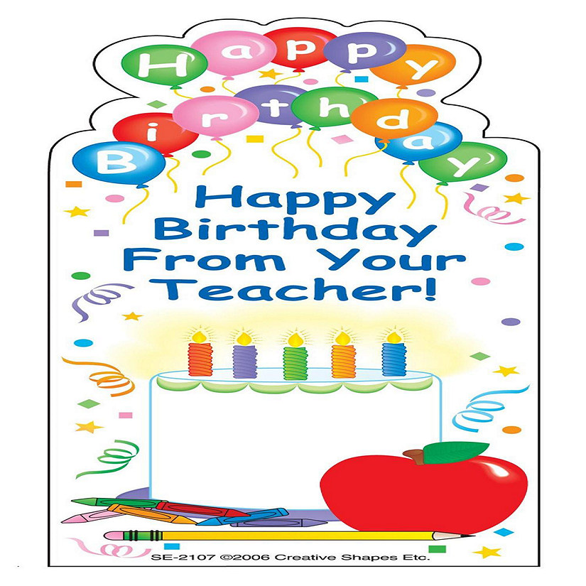 Creative Shapes Etc. - "from Your Teacher" Bookmarks - Birthday Image