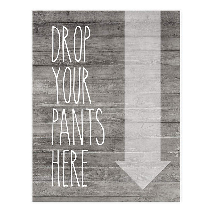 Drop Your Pants Laundry Sign 8.5x11in Image