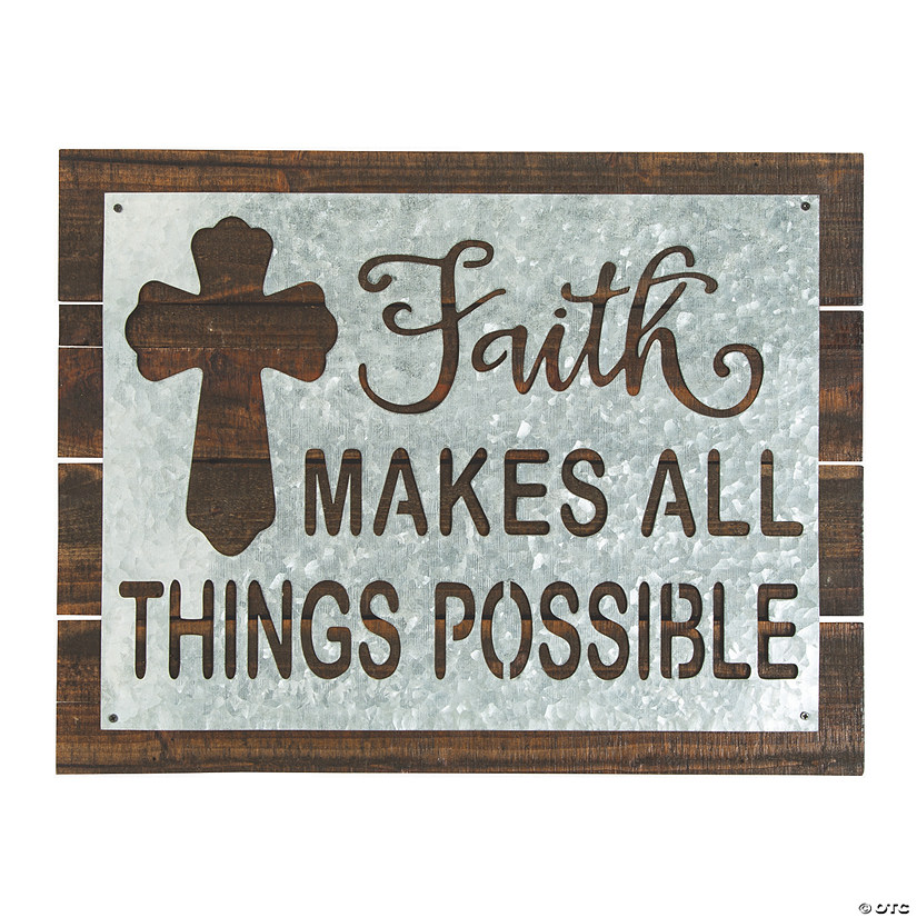 Faith Makes All Things Possible Wall Sign | Oriental Trading