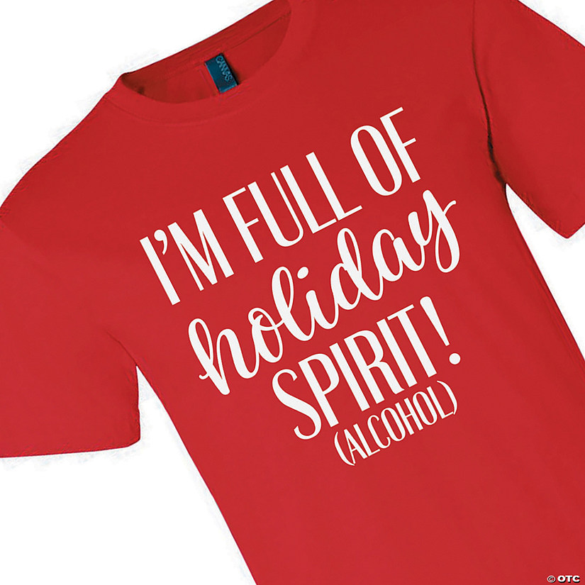 Full of Holiday Spirit Adult&#8217;s T-Shirt Image