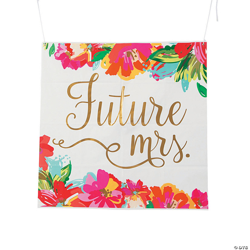 Future Mrs. Bright Floral Banner | Oriental Trading