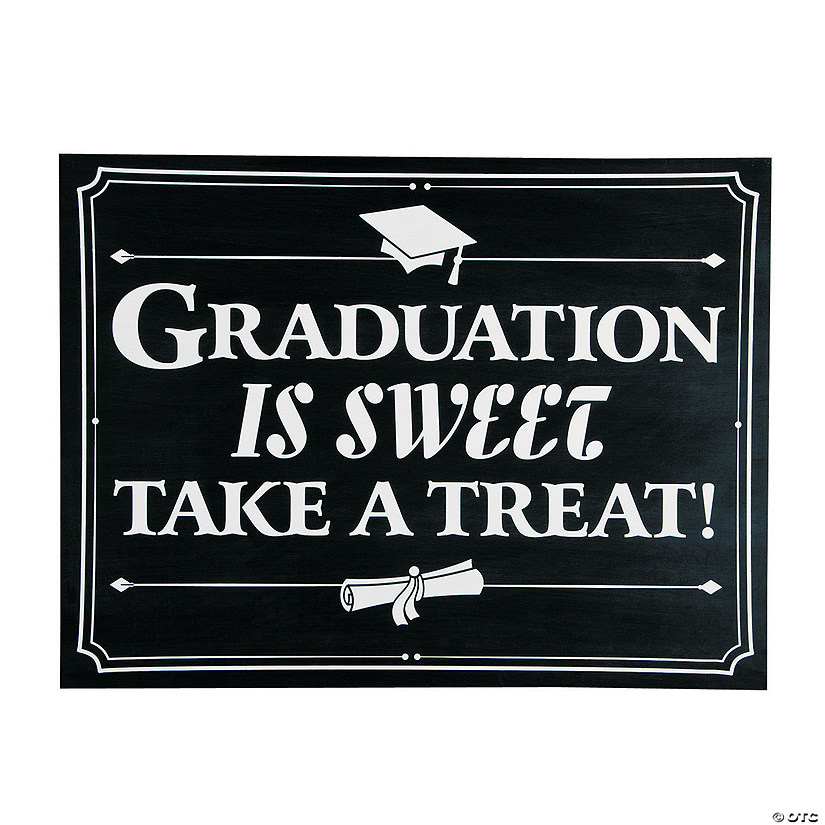 Graduation is Sweet Sign Image