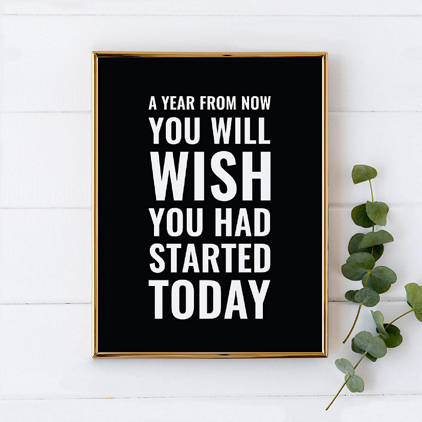 Gym Wall Art Start Today 8.5x11 Image