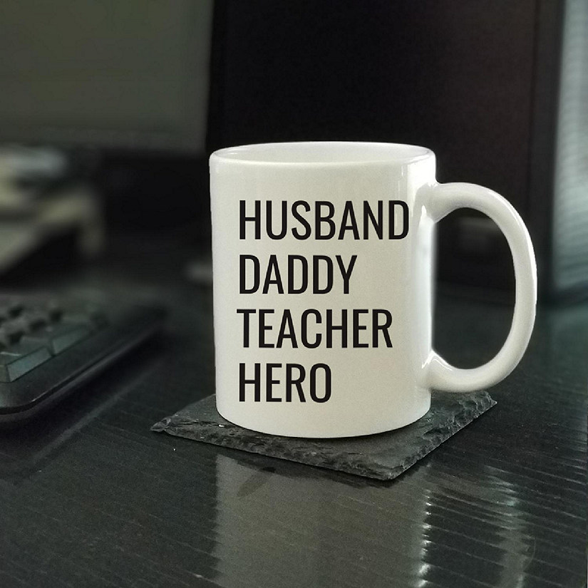 Husband Daddy Teacher Hero Ceramic Mug Image