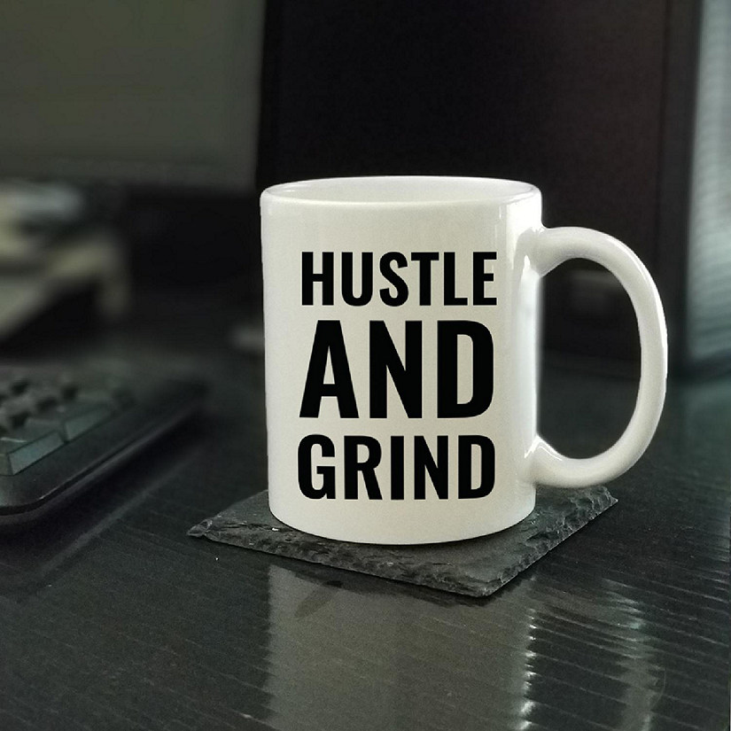 Hustle and Grind Ceramic Mug Image