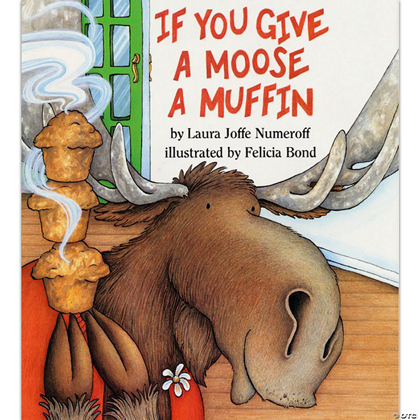 If You Give a Moose a Muffin Book Image