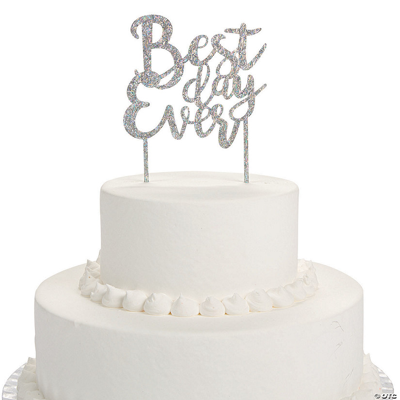 Iridescent Best Day Ever Wedding Cake Topper Image