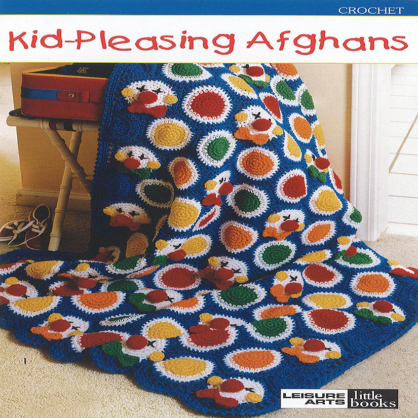 Leisure Arts Kid Pleasing Afghans Crochet BK