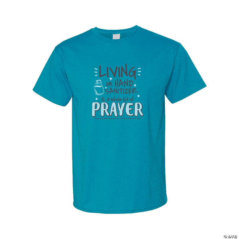 Living on Hand Sanitizer & Prayer Adult&#8217;s T-Shirt Image