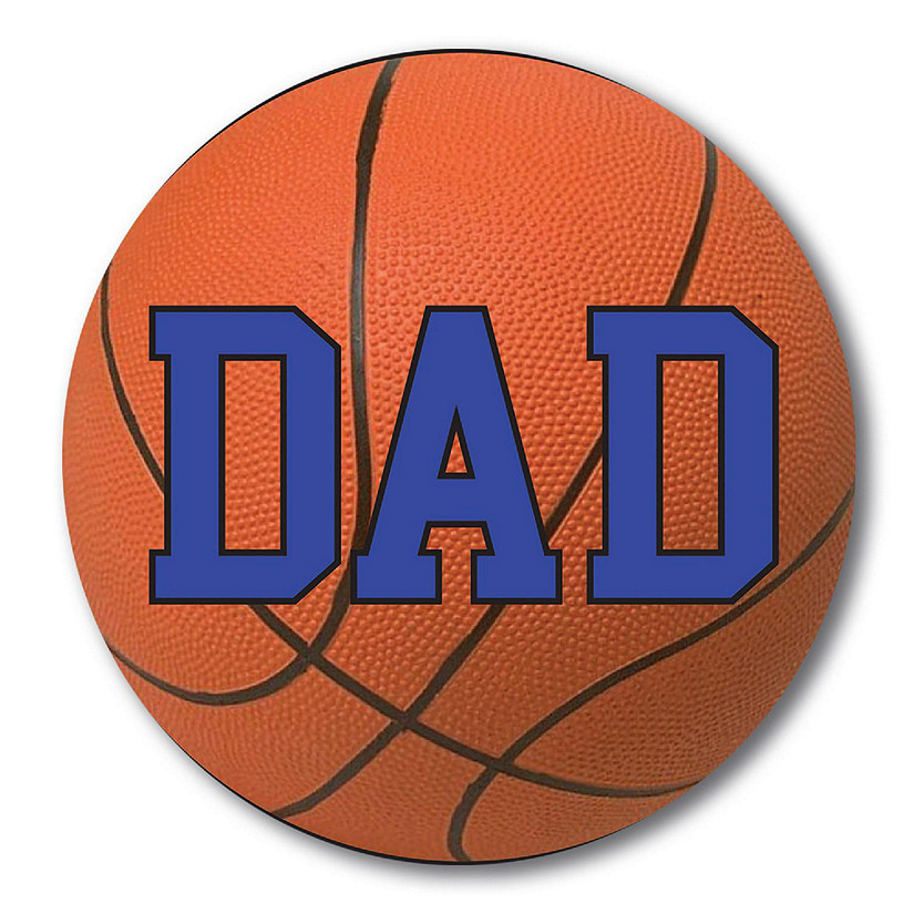 Magnet Me Up Basketball Dad Magnet Decal, 5 Inch Round, Heavy Duty Automotive Magnet for Car Truck SUV Image