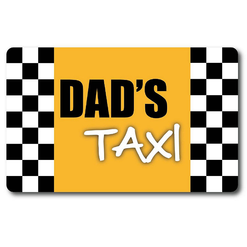 Magnet Me Up Dad's Taxi Service Magnet Decal, 5x8 Inches, Heavy Duty Automotive Magnet for Car Truck SUV Image