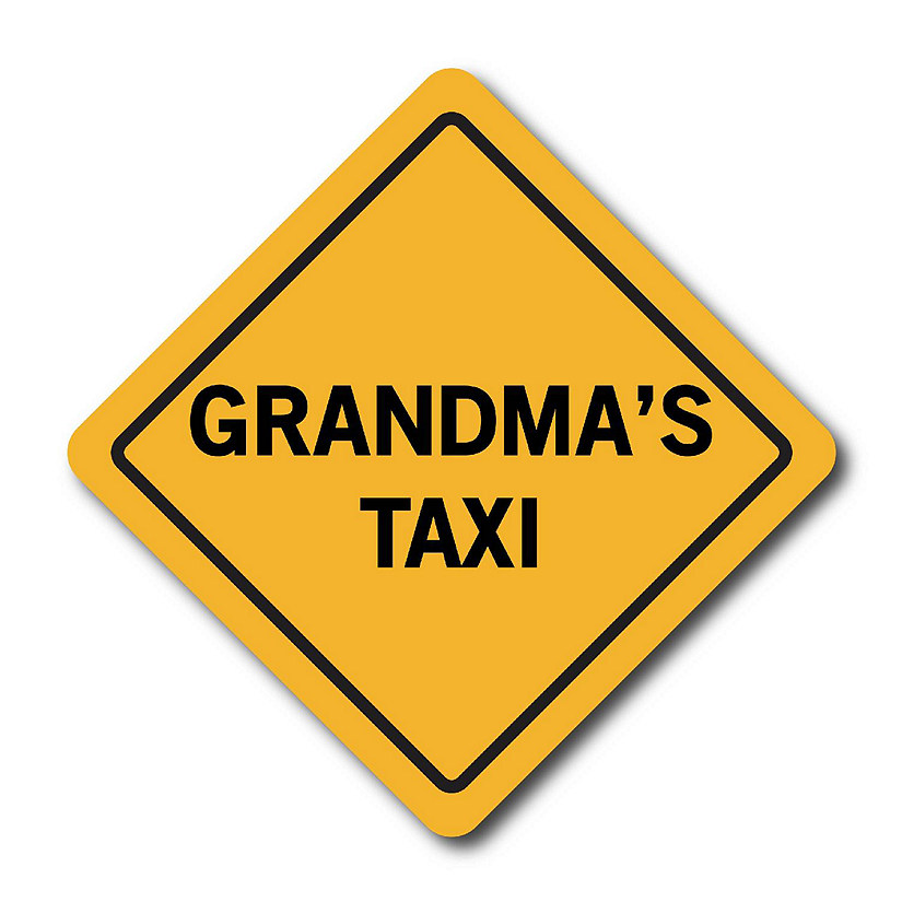 Magnet Me Up Grandma's Taxi Magnet Decal , 5x5 Inches, Heavy Duty Automotive Magnet Car Truck SUV Image
