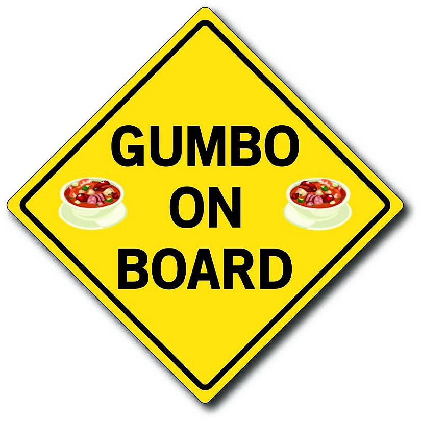 Magnet Me Up Gumbo On Board Magnet Decal, 5x5 Inches, Heavy Duty Automotive Magnet for Car Truck SUV Image