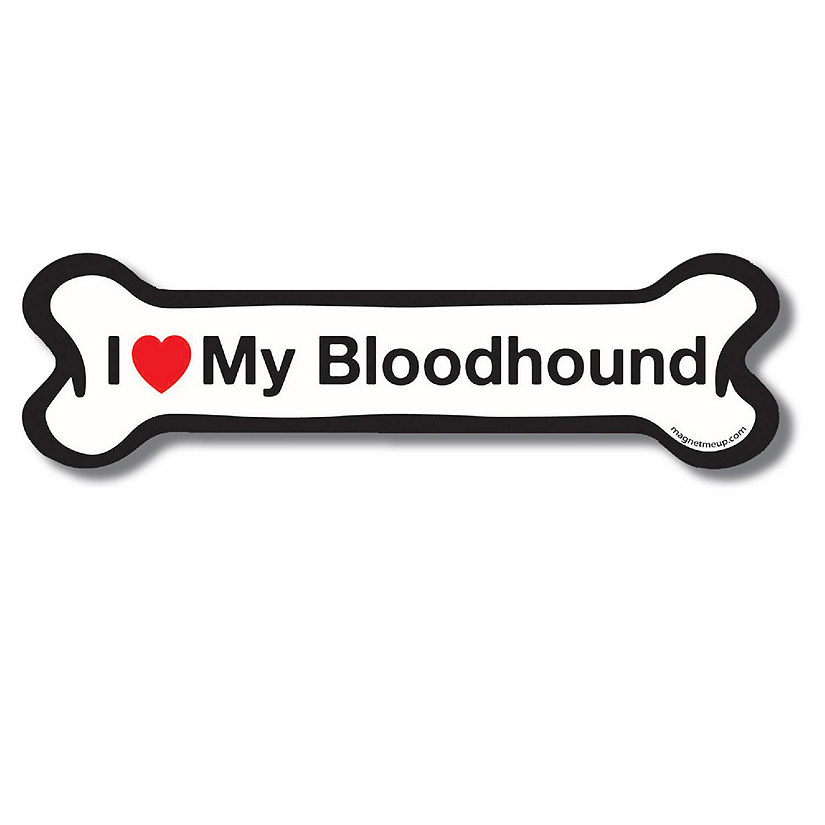 Magnet Me Up I Love My Bloodhound Dog Bone Magnet Decal, 2x7 Inches ...