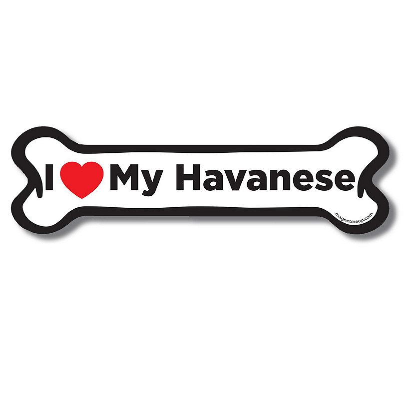 Magnet Me Up I Love My Havanese Dog Bone Magnet Decal, 2x7 Inches, Heavy Duty Automotive Magnet for Car Truck SUV Image