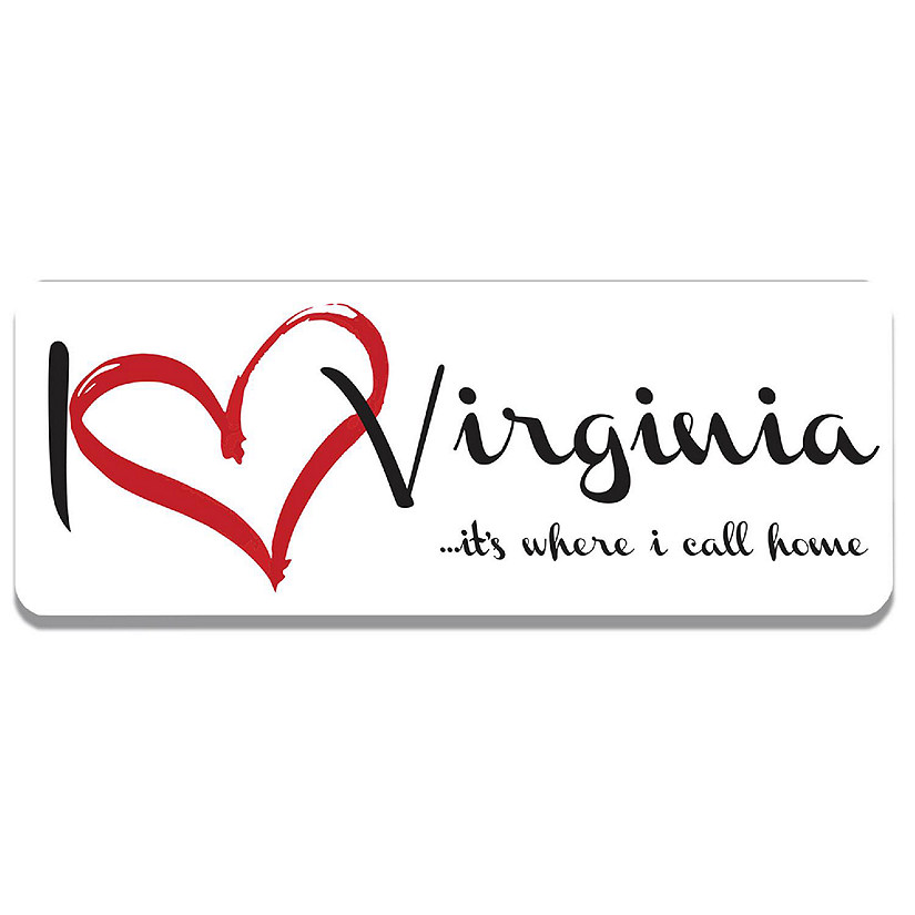 Magnet Me Up I Love Virginia, It's Where I Call Home US State Magnet Decal, 3x8 Inches Heavy Duty Automotive Magnet for Car Truck SUV Image
