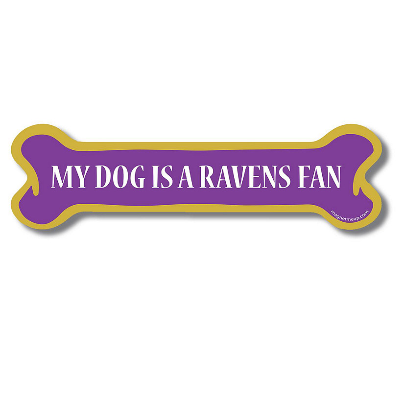 Magnet Me Up My Dog is a Ravens Fan Dog Bone Magnet Decal, 2x7 Inches, Heavy Duty Automotive Magnet for Car Truck SUV Image