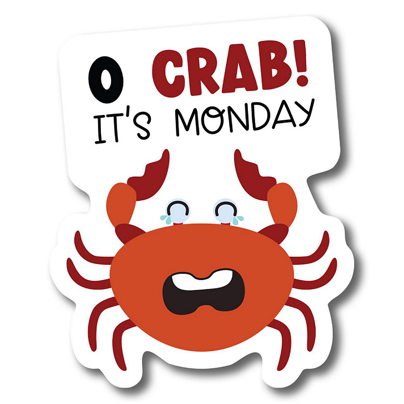 Magnet Me Up Oh Crab It's Monday Magnet Decal, 4.5x5.5 Inch, Funny Cute Summer Seafood Joke Gag Gift, Automotive Magnet for Car, Truck, SUV, Tropical Summer Image