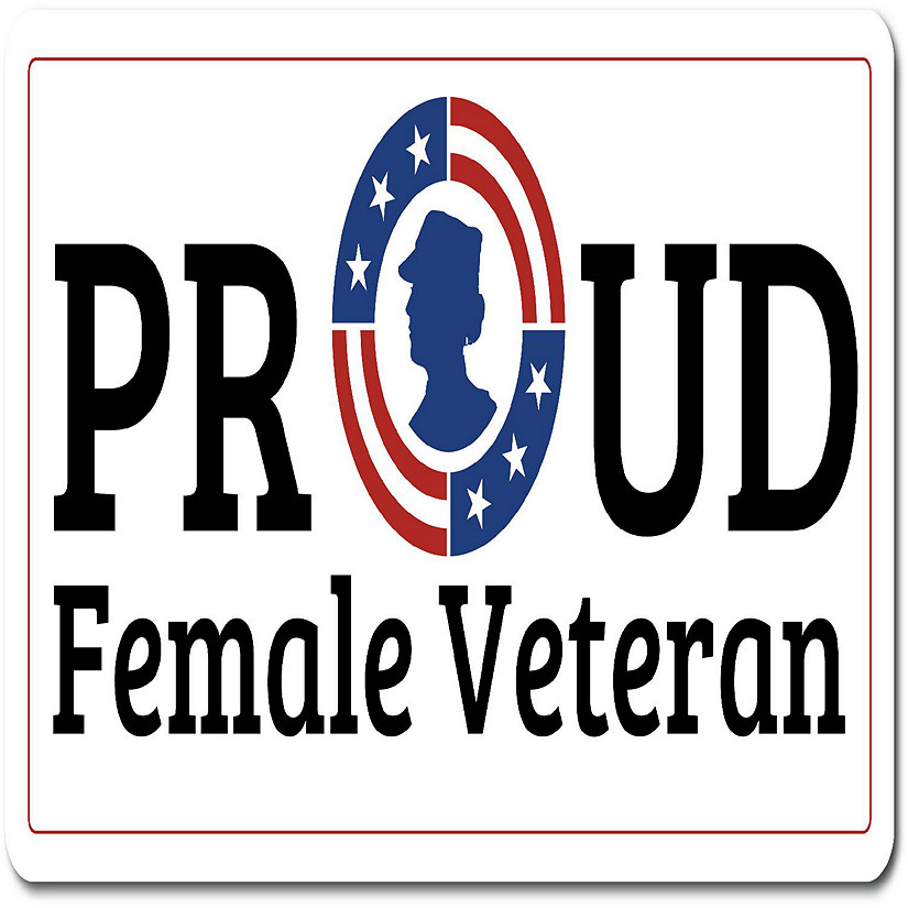 Magnet Me Up Proud Female Veteran Military Magnet Decal, 6.5x3 Inch, Perfect for Car, Truck, SUV Or Any Magnetic Surface, Gift, In Support of Women Veterans Image