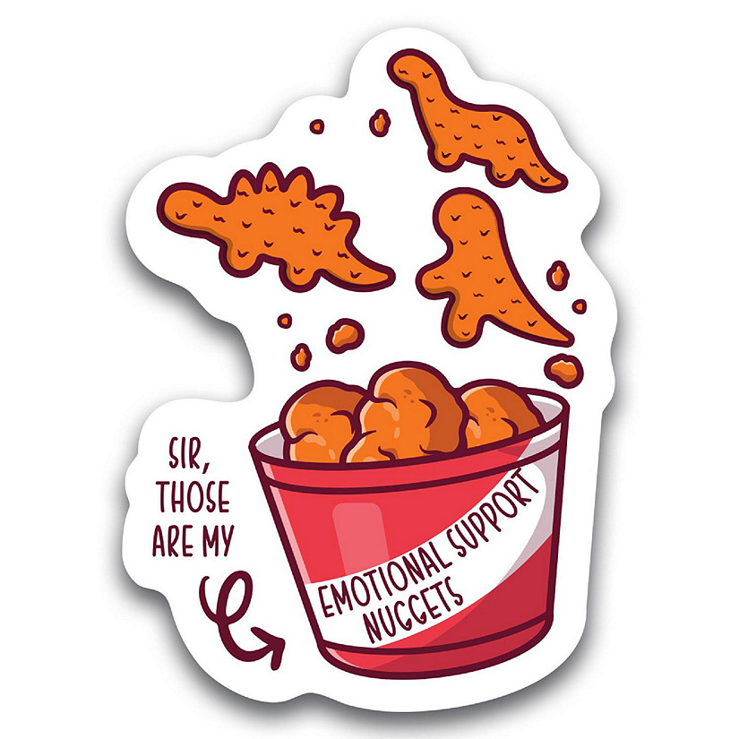 Magnet Me Up Sir, Those Are My Emotional Support Chicken Nuggets Dino Nugget Meme Culture Automotive Magnet Decal, 4x6 inch, for Car, Truck SUV Image